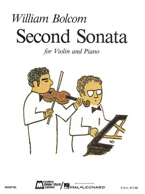 Second Sonata for Violin and Piano - Violin and Piano - William Bolcom - Violin Edward B. Marks Music Company