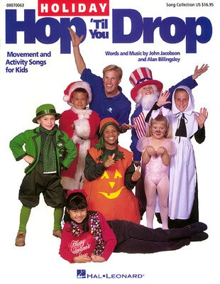 Holiday Hop 'Til You Drop (Collection) - Movement and Activity Songs for Kids - Alan Billingsley|John Jacobson - Hal Leonard Cassette