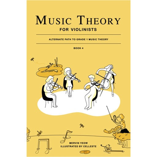 Music Theory for Violinists Book 4 - Theory Book by Yeow Sniper Pitch