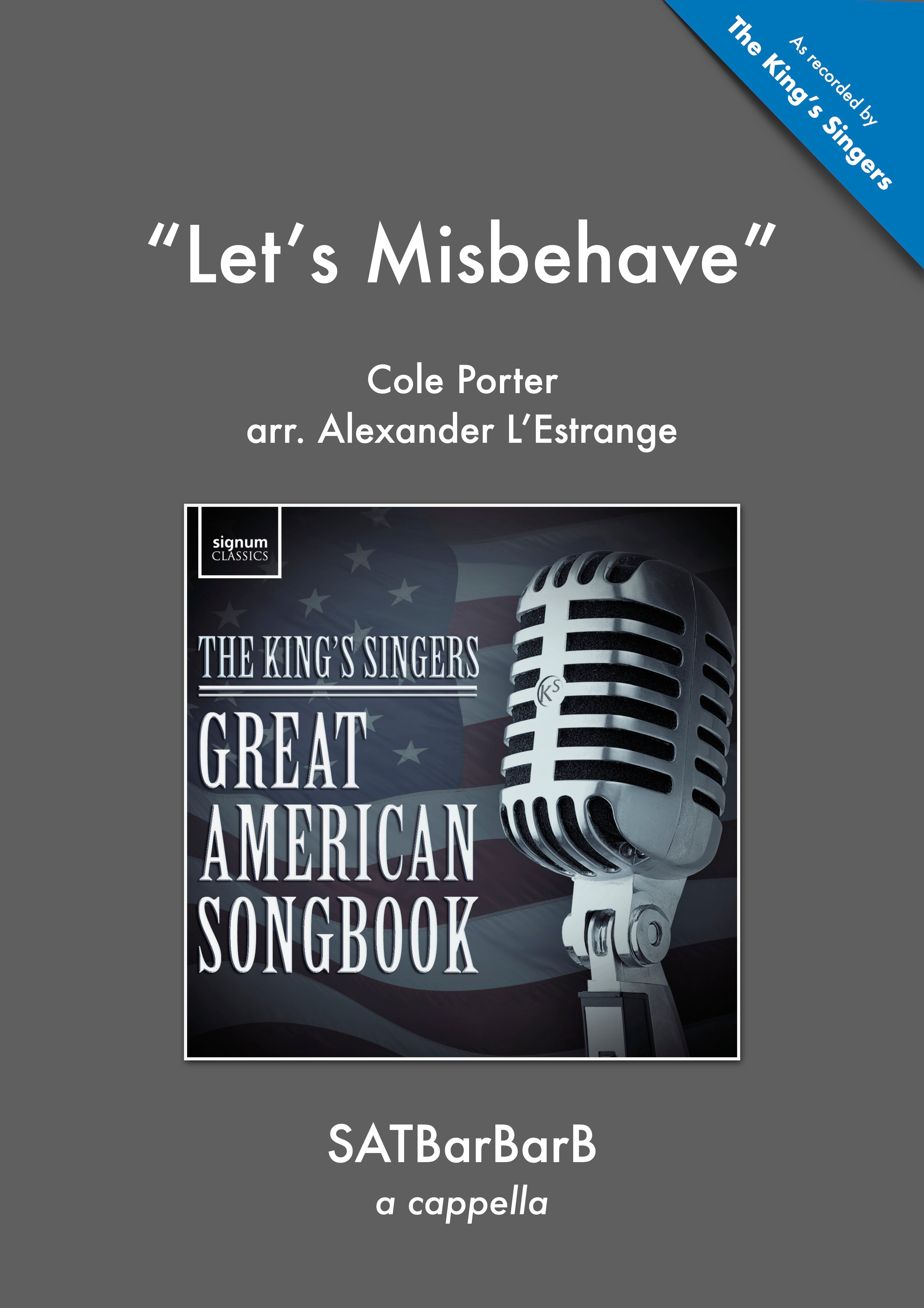 Let's Misbehave - SATB A cappella (Digital Download)