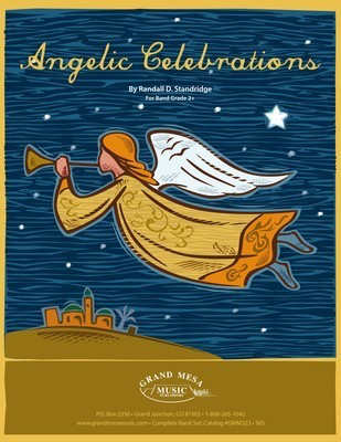Angelic Celebrations - Randall Standridge - Grand Mesa Music Score
