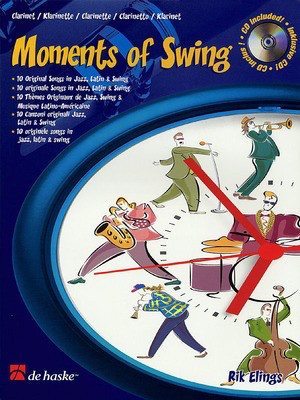 Moments of Swing - Clarinet - Clarinet De Haske Publications Clarinet Solo /CD