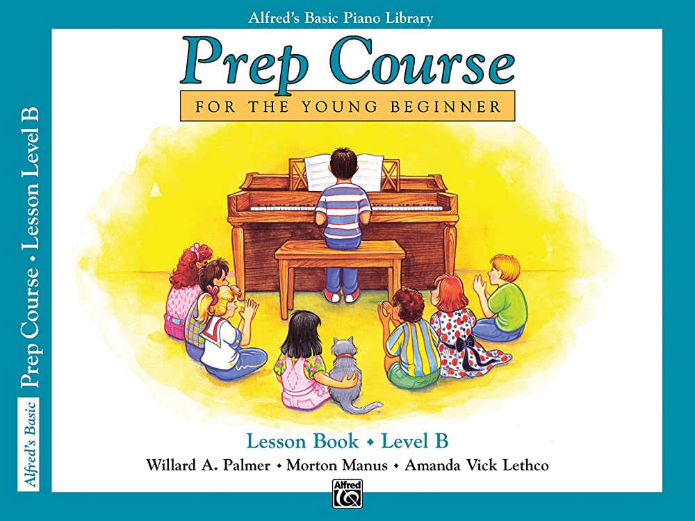 Alfred's Basic Piano Prep Course: Lesson Book B - Piano Solo by Palmer, Manus and Lethco Alfred 6494