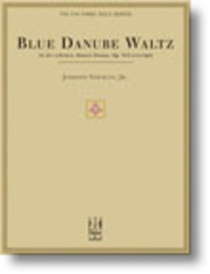 Blue Danube Waltz (Op. 314 excerpt)