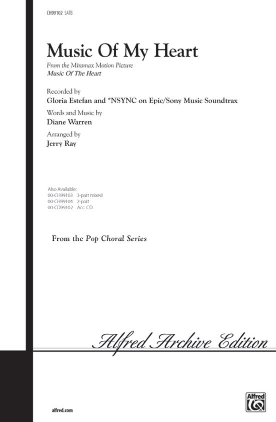 Music of My Heart (as Recorded by *NSYNC and Gloria Estefan) – SATB Choral Octavo (Digital Download)