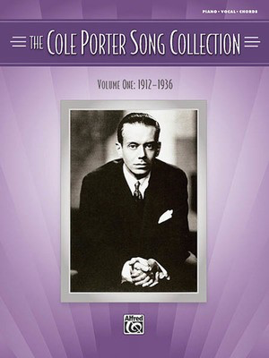 The Cole Porter Song Collection - Volume 1 - 1912-1936 - Alfred Music Piano, Vocal & Guitar