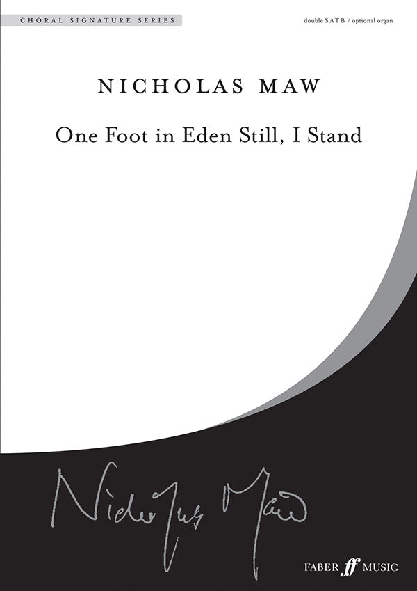 ONE FOOT IN EDEN (SATB SOLOISTS SATB CHORUS WITH OPTIONAL ORGAN) - Faber 0571514065