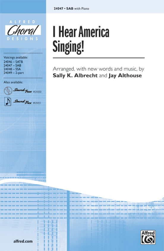 I Hear America Singing! – SAB Choral Octavo - Digital Sheet Music Download (Digital Download)
