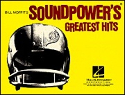 Soundpower's Greatest Hits - Bill Moffit - Baritone Saxophone - Baritone Saxophone Hal Leonard Part