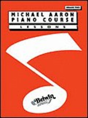 Michael Aaron Piano Course: Lessons, Grade 2 - Michael Aaron - Piano Alfred Music