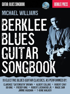 Berklee Blues Guitar Songbook - Guitar Michael Williams Berklee Press /CD