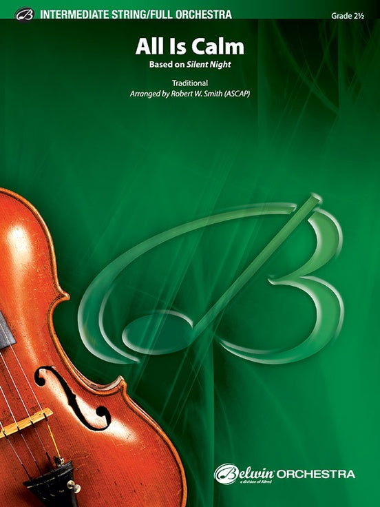 All Is Calm (Based on "Silent Night") – Full Orchestra Conductor Score & Parts (Digital Download)