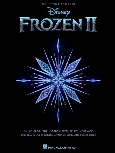Frozen II Music from the Motion Picture Sountrack - Beginning Piano Solo - Hal Leonard