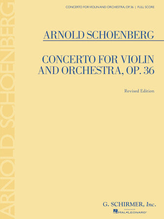Schoenberg - Concerto Op36 - Violin/Orchestra Full Score Revised Schirmer 50339410