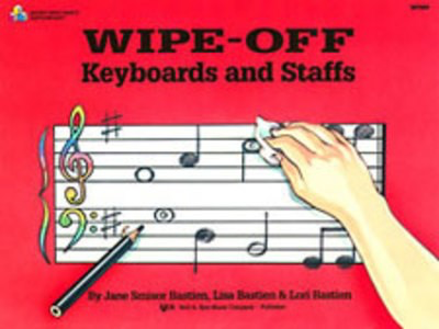 Wipe Off Keyboards And Staffs - Bastien - KJOS