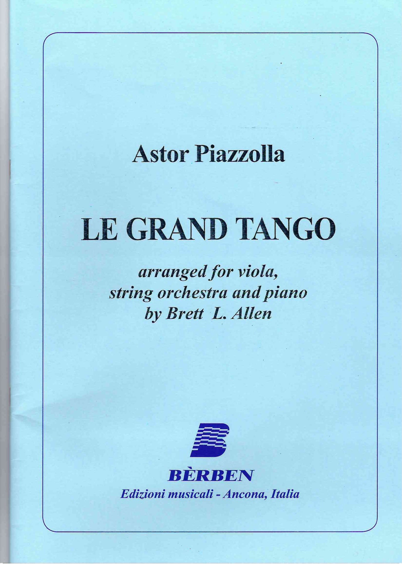 Piazzolla - Le Grand Tango -  Viola/String Orchestra/Piano arranged by Allen Berben E5738B