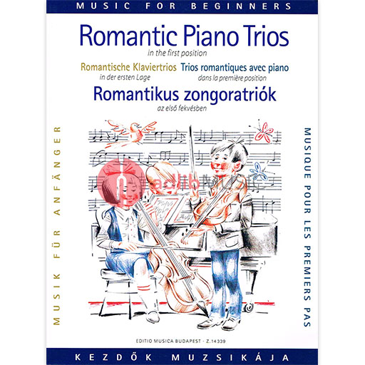 ROMANTIC PIANO TRIOS FOR BEGINNERS [SCORE & PART - TRIOS - EMB