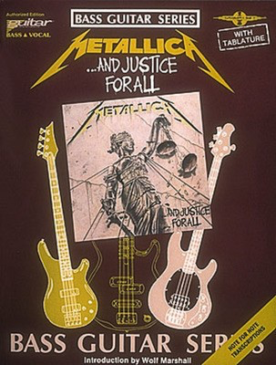 Metallica - ...And Justice for All* - Bass Guitar Cherry Lane Music Bass TAB