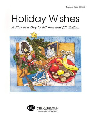 Holiday Wishes - Jill Gallina|Michael Gallina - Shawnee Press Classroom Kit Book/CD