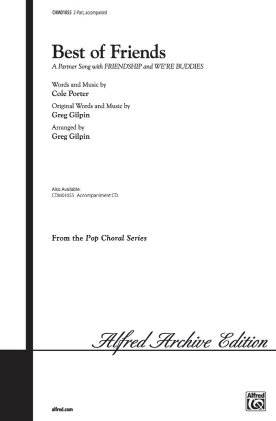 Best of Friends – 2-Part Choral Octavo (Digital Download)