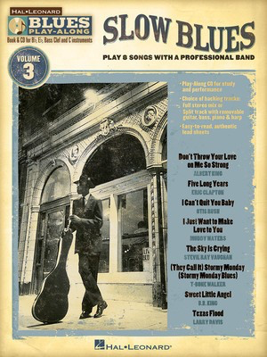 Slow Blues - Blues Play-Along Volume 3 - Bb Instrument|Bass Clef Instrument|C Instrument|Eb Instrument Hal Leonard Lead Sheet /CD