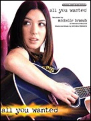All You Wanted - PVG - Vocal Alfred Music Piano, Vocal & Guitar
