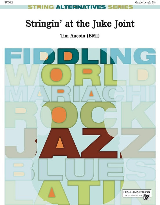 Stringin' at the Juke Joint – String Orchestra Conductor Score & Parts (Digital Download)