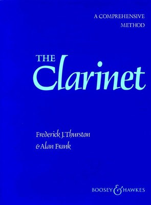 The Clarinet Volume 1 A Comprehensive Method - Clarinet by Frank/Thurston Boosey & Hawkes M060028175