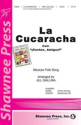 La Cucaracha (from ŒçCanten, Amigos!) - Traditional Spanish - Jill Gallina Shawnee Press StudioTrax CD CD
