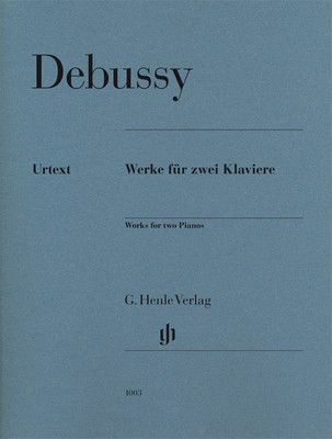 Works For Two Pianos - Claude Debussy - Piano G. Henle Verlag 2 Pianos 4 Hands