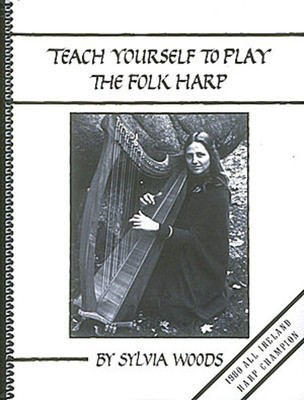 Teach Yourself to Play the Folk Harp - Folk Harp by Woods Hal Leonard 722251