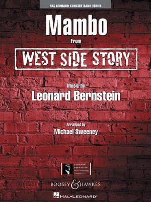 Mambo (from West Side Story) - Leonard Bernstein - Michael Sweeney Leonard Bernstein Music Publishing Co. Full Score Score