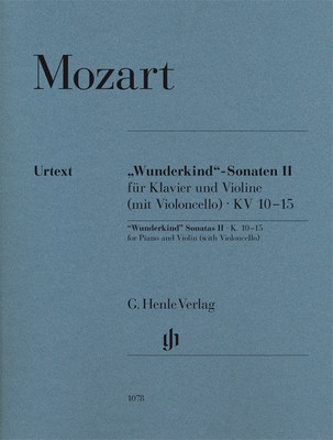 Wunderkind Sonatas Vol. 2 K 10 - 15 - for Violin and Piano (with Cello) - Wolfgang Amadeus Mozart - Violin G. Henle Verlag