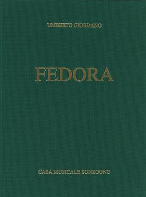 Fedora - Vocal Score - Umberto Giordano - Classical Vocal Casa Musicale Sonzogno Vocal Score Hardcover