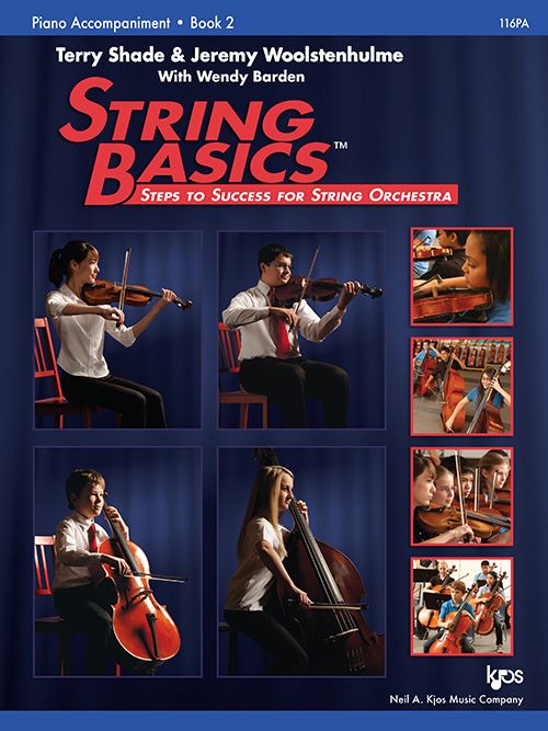 String Basics Book 2 - Piano Accompaniment by Shade/Woolstenhulme Kjos 116PA