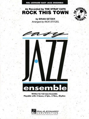 Rock This Town - Brian Setzer - Rick Stitzel Hal Leonard Score/Parts