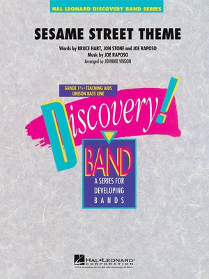 Sesame Street Theme - Bruce Hart|Joe Raposo|Jon Stone - Johnnie Vinson Hal Leonard Score/Parts