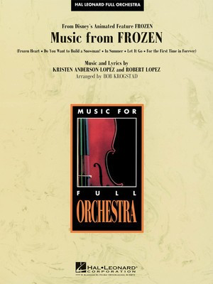 Music from Frozen - Kristen Anderson-Lopez|Robert Lopez - Bob Krogstad Hal Leonard Score/Parts