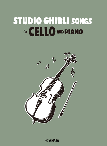 Studio Ghibli Songs English Version - Cello/Piano Accompaniment Yamaha GPW01100360