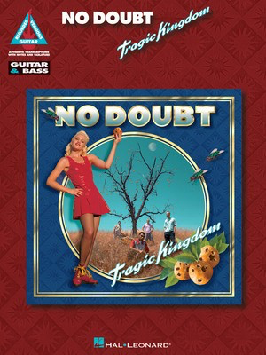 No Doubt - Tragic Kingdom - Hal Leonard Guitar TAB with Lyrics & Chords