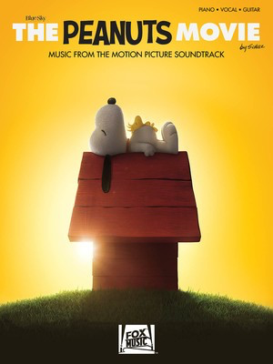 The Peanuts Movie - Music from the Motion Picture Soundtrack - Guitar|Piano|Vocal Hal Leonard