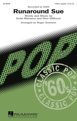 Runaround Sue - Dion Di Mucci|Ernie Marasca - TTBB Roger Emerson Hal Leonard Octavo