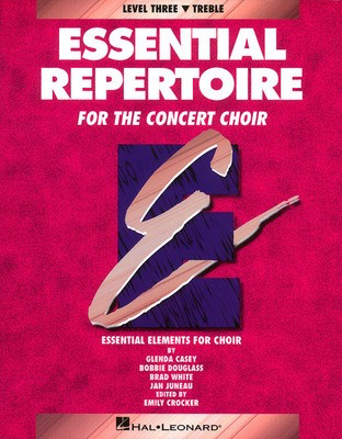 Essential Repertoire for the Concert Choir - Level 3 Treble, Part-Learning CD - Bobbie Douglass|Brad White|Glenda Casey|Jan Juneau - Treble Voices Hal Leonard Performance/Accompaniment CD CD
