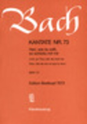 Cantata BWV 73 Lord, as Thou wilt, do unto me - Johann Sebastian Bach - Classical Vocal SATB Breitkopf & Hartel Vocal Score