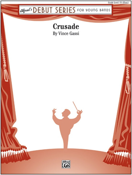 Crusade - Concert Band Conductor Score & Parts (Digital Download)