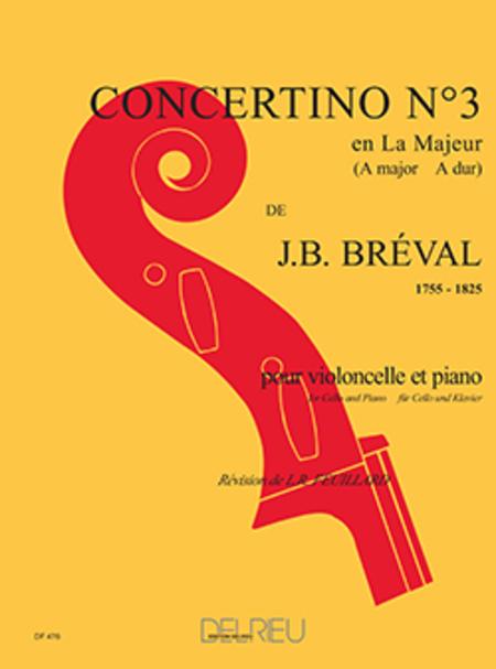 Breval - Concertino #3 in Amaj - Cello/Piano Accompaniment Delrieu DF476