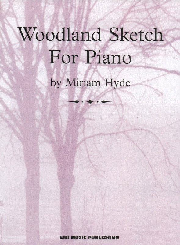 Woodland Sketch For Piano - Miriam Hyde - Piano EMI Music Publishing Piano Solo