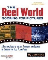 The Reel World - 2nd Edition - Music Pro Guides - Jeff Rona Hal Leonard