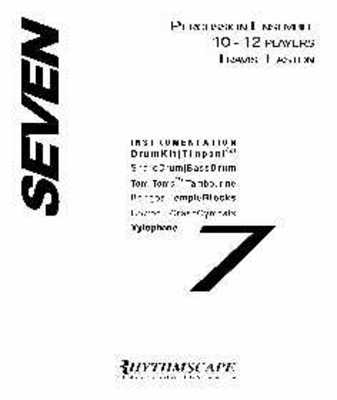 SEVEN - Travis Easton - Rhythmscape Percussion Ensemble Score/Parts