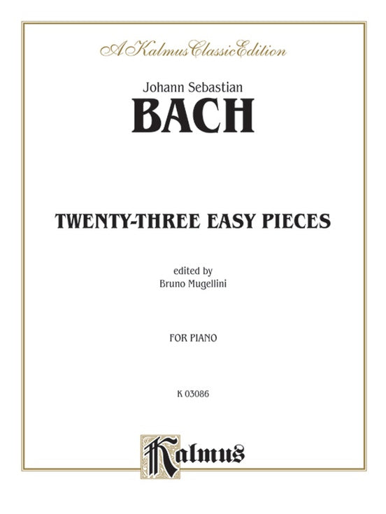 Bach - Twenty Three Easy Pieces (Ed. Mugellini) - Piano Solo (Digital Download)